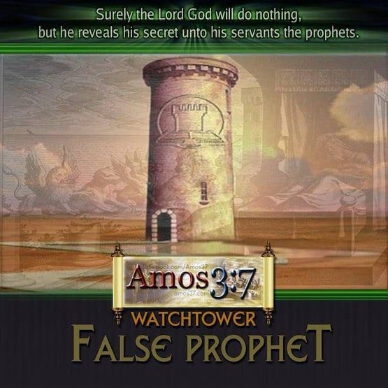 fales prophecies, list, Jehovah Witnesses ,Watchtower,False Prophet