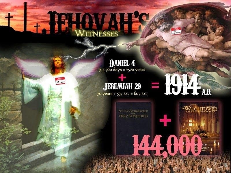 Jehovah Witness, false prophet, cult, 144,000, 1914,