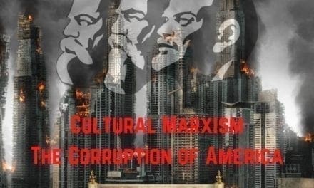 The Corruption of America: CULTURAL MARXISM