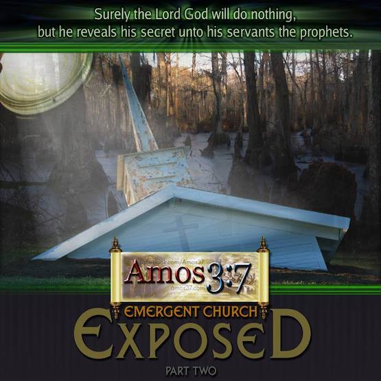 Emergent Church Exposed: The Road to Rome