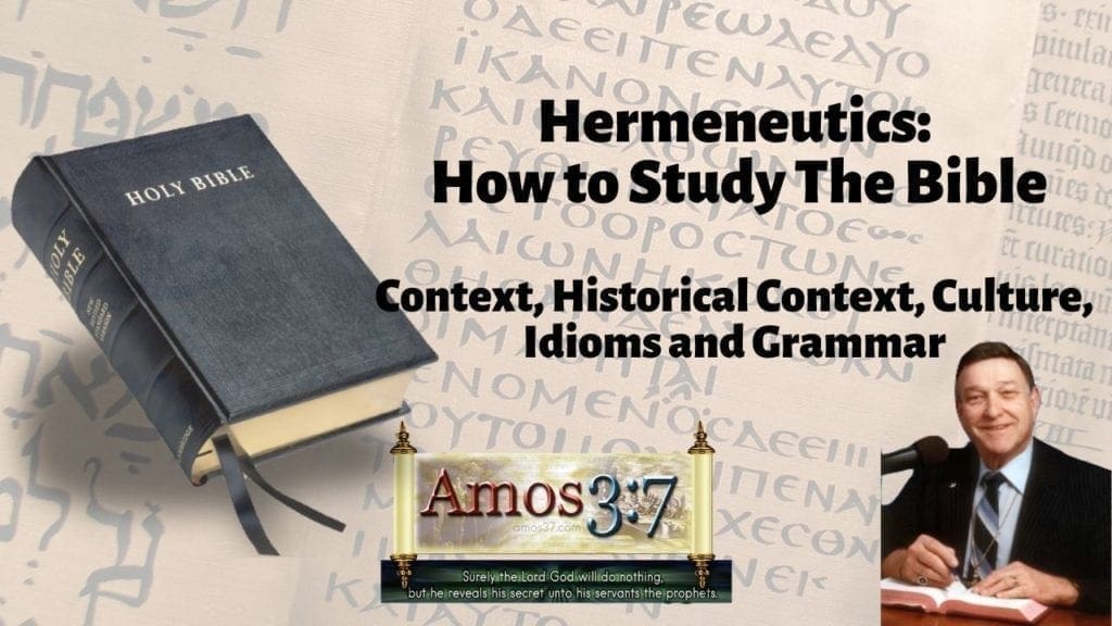 dr walter martin, context, historical context, grammar, bible study, methods,