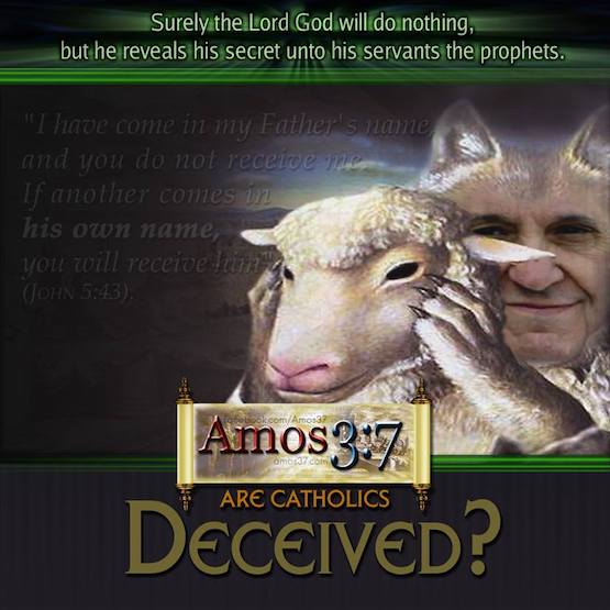 Catholic, Deception, false prophets, false doctrine,