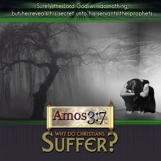 Why Do Christians Suffer?