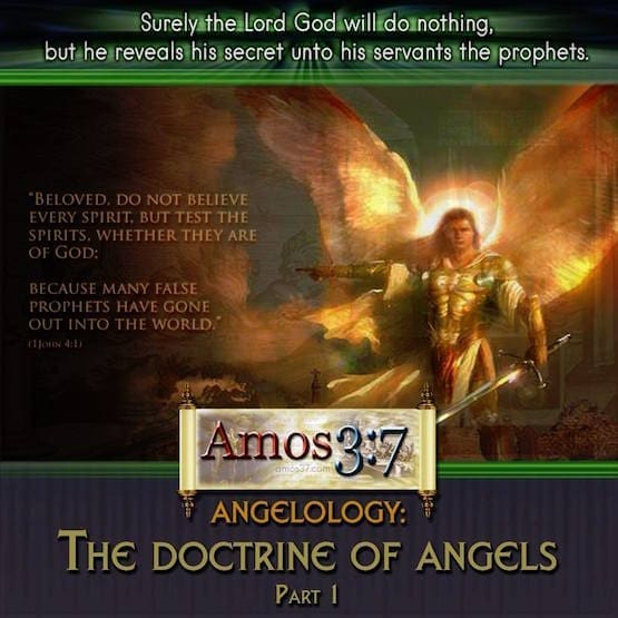 Angelology Session 01: An Introduction to the Study of Angels in the Bible