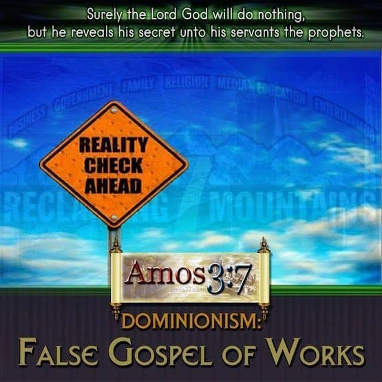 dominionism, false gospel, works, salvation