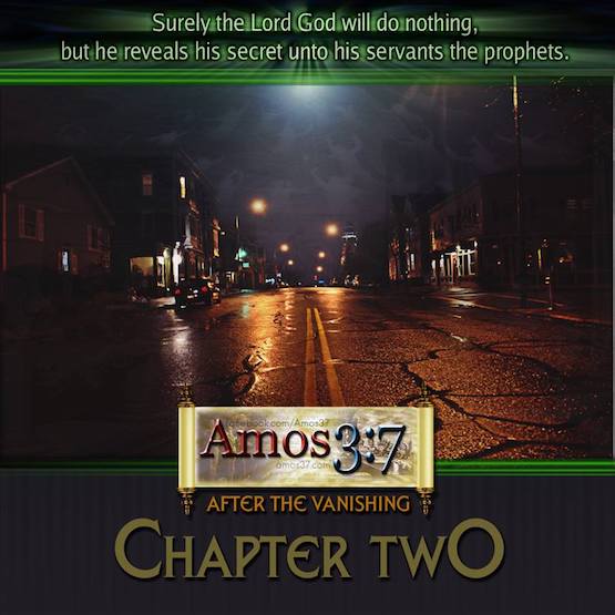 After the Vanishing Ch. 2 The Signs of the Times
