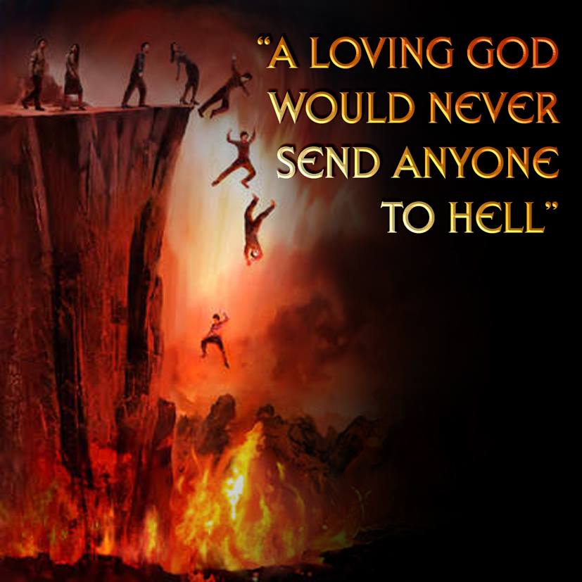 Hell, Hell fire, Loving God,