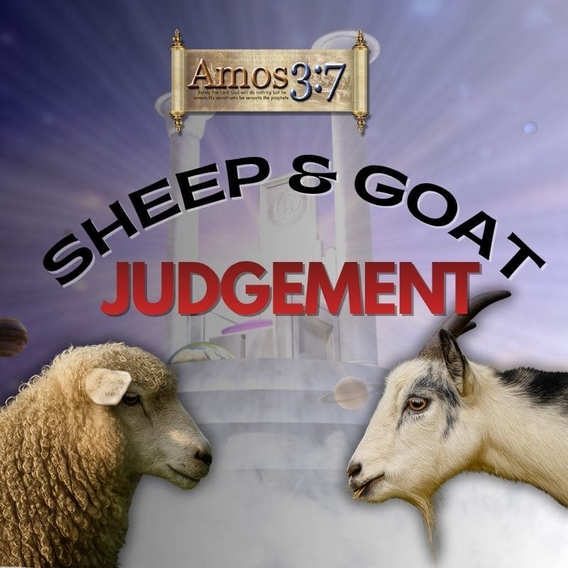 Parables, Parable of Sheep and Goat, Judgement, Kingdom of God,